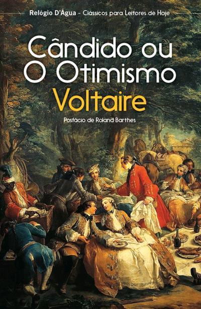 Book cover of Cândido ou o Otimismo by Voltaire Book cover of Cândido ou o Otimismo by Voltaire